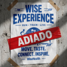 *INGRESSO* WISE EXPERIENCE | EVENTO ADIADO - EM BREVE NOVA DATA